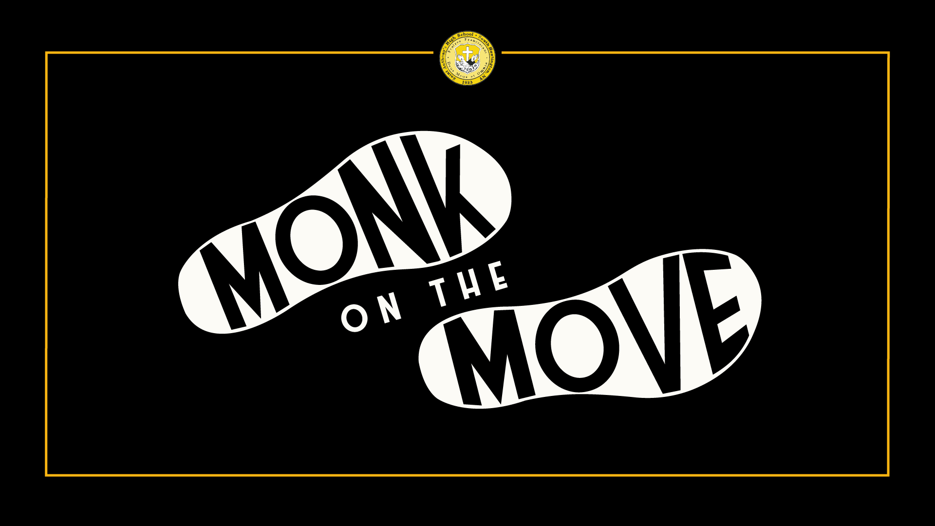 Monk on the Move – Innovation Center Monk on the Move – Innovation Center