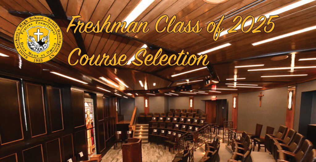 Course Selection 2025 St. Anthony's High School