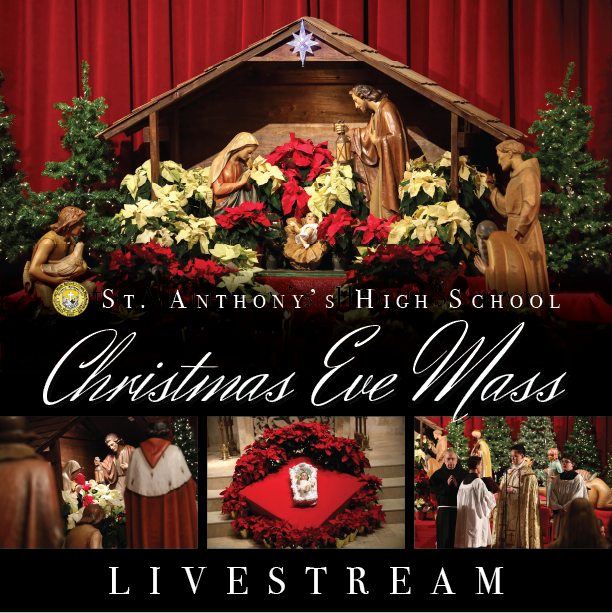 Christmas Eve Mass St. Anthony's High School